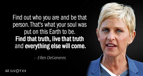 TOP 25 QUOTES BY ELLEN DEGENERES (of 361) | A-Z Quotes