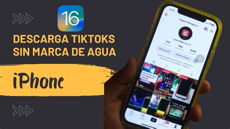 Como Descargar Tus Tik Toks Sin Marca De Agua En El Iphone