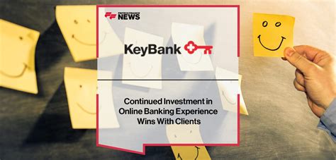 Home News Fintech Keybanks Continued Investment In Online