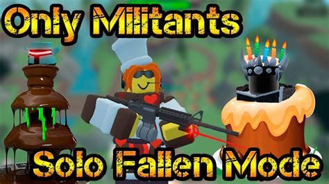 Only Militant And Support Solo Fallen Mode Roblox Tower Defense Simulator Youtube