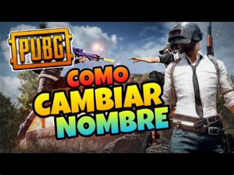 Como CAMBIAR El NOMBRE En PUBG 2023 YouTube