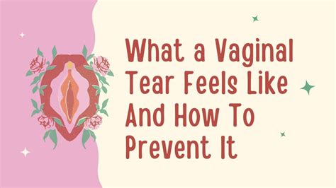 What A Vaginal Tear Feels Like And How To Prevent It Youtube