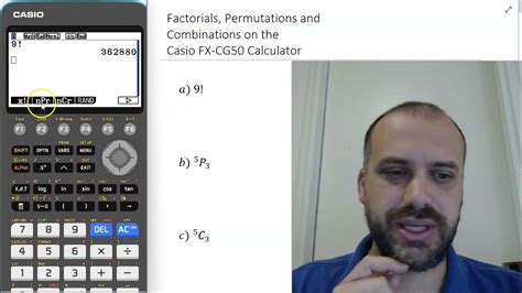 Combinatorics On The Casio Fx Cg50 Calculator Factorials Permutations