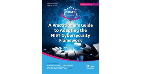 A Practitioners Guide To Adapting The Nist Cybersecurity Framework