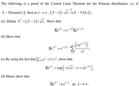 Solved The Following Is A Proof Of The Central Limit Theorem Chegg