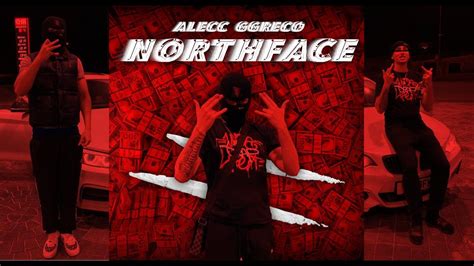 Alecc Ggreco North Face Official Music Video Chords Chordify