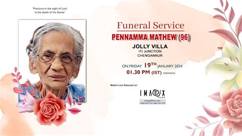 Funeral Service Pennamma Mathew Pm