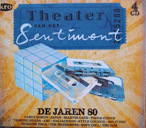 Theater Van Het Sentiment De Jaren 80 Onbekend Muziek Bol