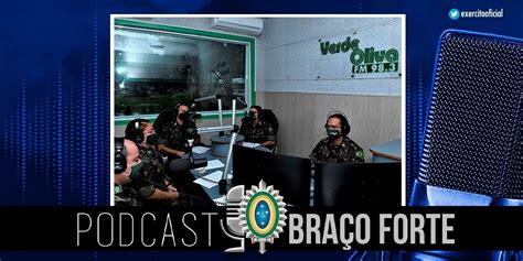 exercitooficial on Twitter Neste episódio do Podcast Braço Forte o