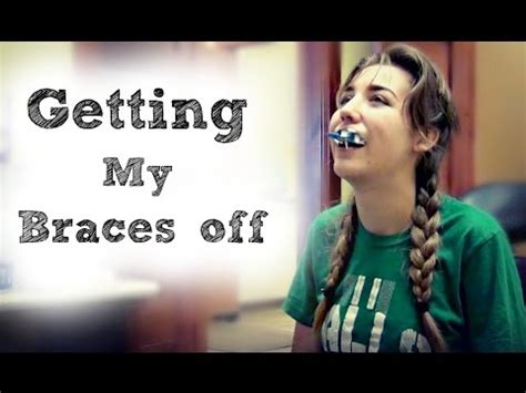 Vlog 7 Getting My Braces Off YouTube