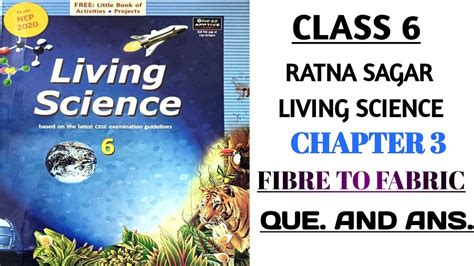 Class 6 Chapter 3 FIBRE TO FABRIC QUE ANS RATNA SAGAR