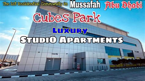 Cubes Park Mussafah Studio Apartment 18k Luxury Studio Apt Mussafah