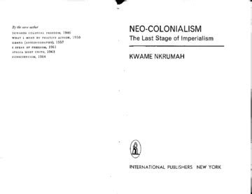 Kwame Nkrumah Neo Colonialism The Last Stage Of Imperialism