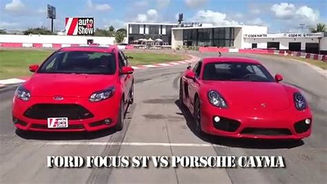 Ford Focus St Vs Porsche Cayman S Vídeo Dailymotion