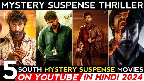 Top South Mystery Suspense Thriller Movies In Hindi Dubbze