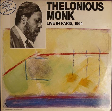 Thelonious Monk Live In Paris 1964 1989 Vinyl Discogs