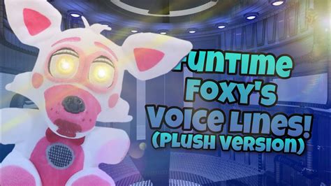 Funtime Foxy Voice Lines Plush Version YouTube