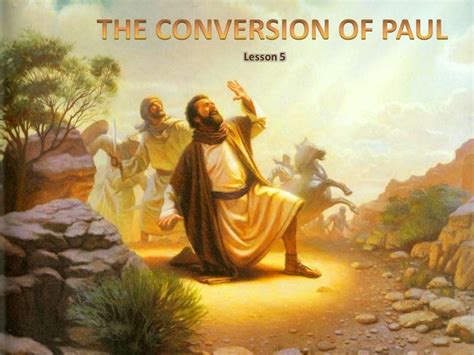 05 Conversion Of Paul