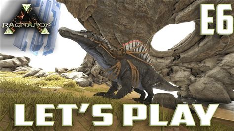 Let S Play ARK Survival Evolved Ragnarok S3 Ep 6 Spino Taming YouTube