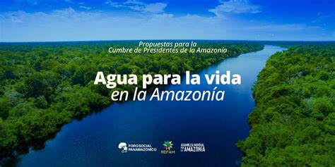 Agua para la vida en la Amazonía FORO SOCIAL PANAMAZÓNICO