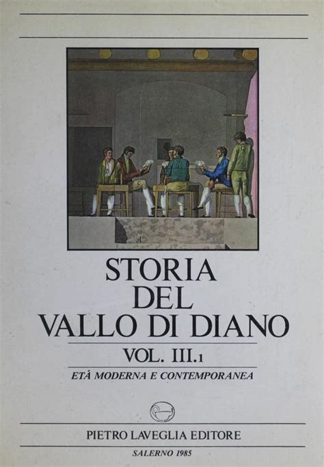 Storia del Vallo di Diano 3 1 Età moderna e contemporanea Rete