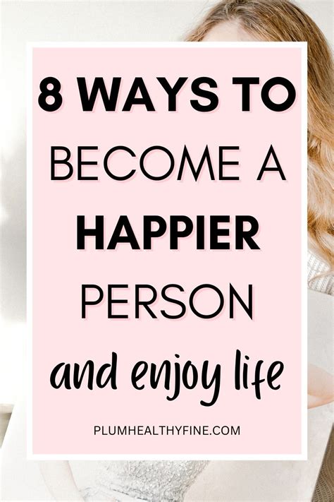 8 Habits Of Happiness You Should Follow How To Be A Happy Person