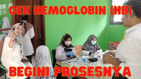 CARA CEK HEMOGLOBIN HB SCREENING HB REMAJA PUTRI TINGKAT SMP YouTube