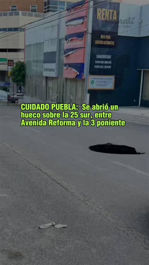 Manat Noticias Desde Puebla On Twitter Oigan Una