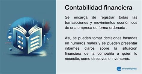 Qué es la contabilidad financiera empresarial Mente trucada