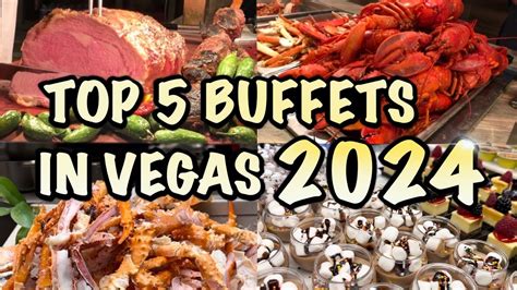 Top 5 Buffets In Las Vegas 2024 YouTube