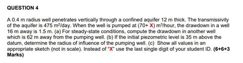 Solved Question A M Radius Well Penetrates Vertically Chegg