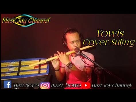 YOWIS Hendra Kumbara Cover Suling YouTube