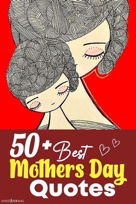 50 Heart Warming Mothers Day Quotes To Warm Your Moms Heart 💖