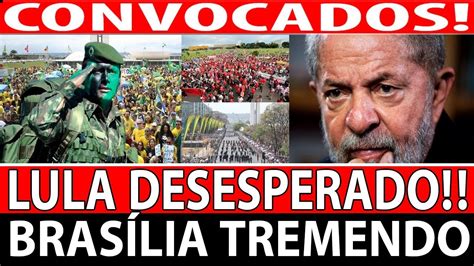 CONVOCADOS IMEDIATAMENTE LULA DESESPERAD0 7 DE SETEMBRO