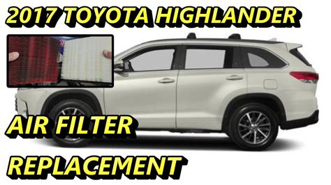 Replace Toyota Highlander Air Filter YouTube