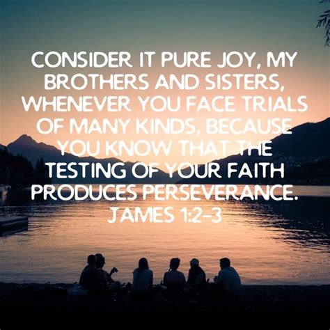 James 12 Consider It Pure Joy My Brothers And Sisters Whenever You