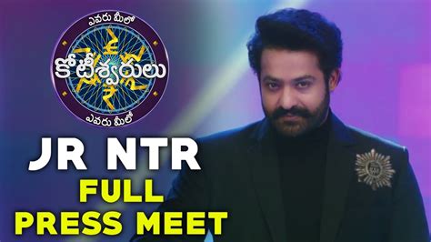 Jr Ntr Live Evaru Meelo Koteeswarulu Launch Press Meet