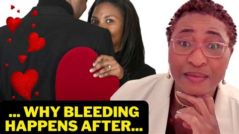 If You Have Vaginal Bleeding After Sex Causes Why You Should Never