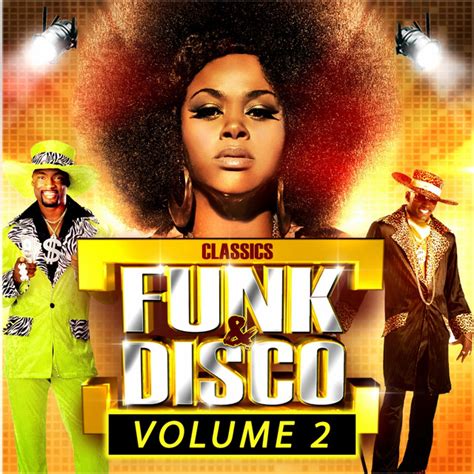 Funk Disco Vol 2 Classics Compilation By Various Artists Spotify