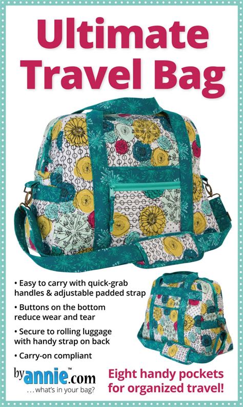 Ultimate Travel Bag Sewing Pattern By Annie Unrein