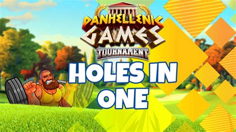 Golf Clash Panhellenic Games Holes In One