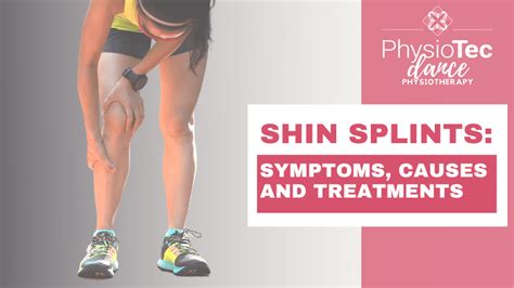 Shin splints: symptoms, causes and treatments