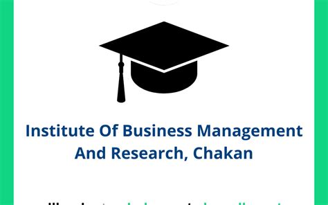 Institute Of Business Management And Research Chakan Illuminate Minds