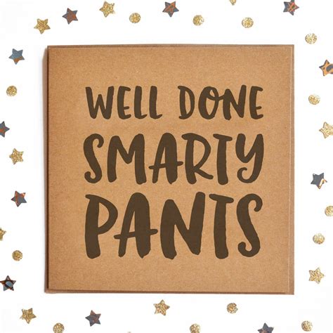 Well Done Smarty Pants Card Funny Card Rustic Card Hipster Card