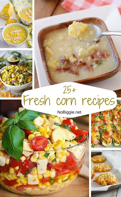 25+ fresh corn recipes