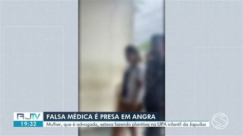 Advogada é Presa Após Se Passar Por Médica E Realizar Atendimentos Em Upa Infantil Em Angra Dos