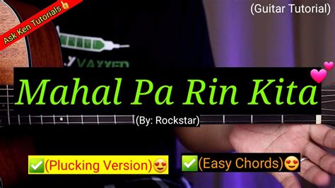 Mahal Pa Rin Kita Rockstar Easy Chords Plucking Version Guitar