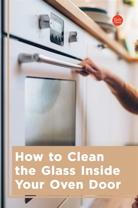 This Viral Video Shows You How To Clean Between Your Oven Glass Door