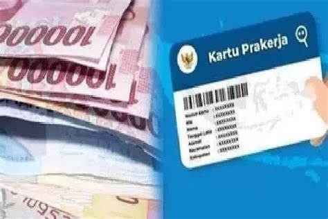 Kartu Prakerja Gelombang Segera Dibuka Dan Dapatkan Rp Juta