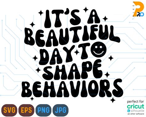 It S Beautiful Day To Shape Behaviors Svg Png Digital Etsy